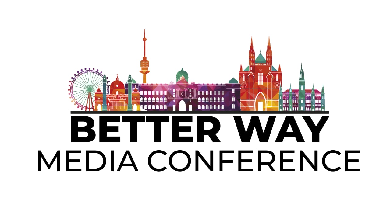 Better Way Media Conference
